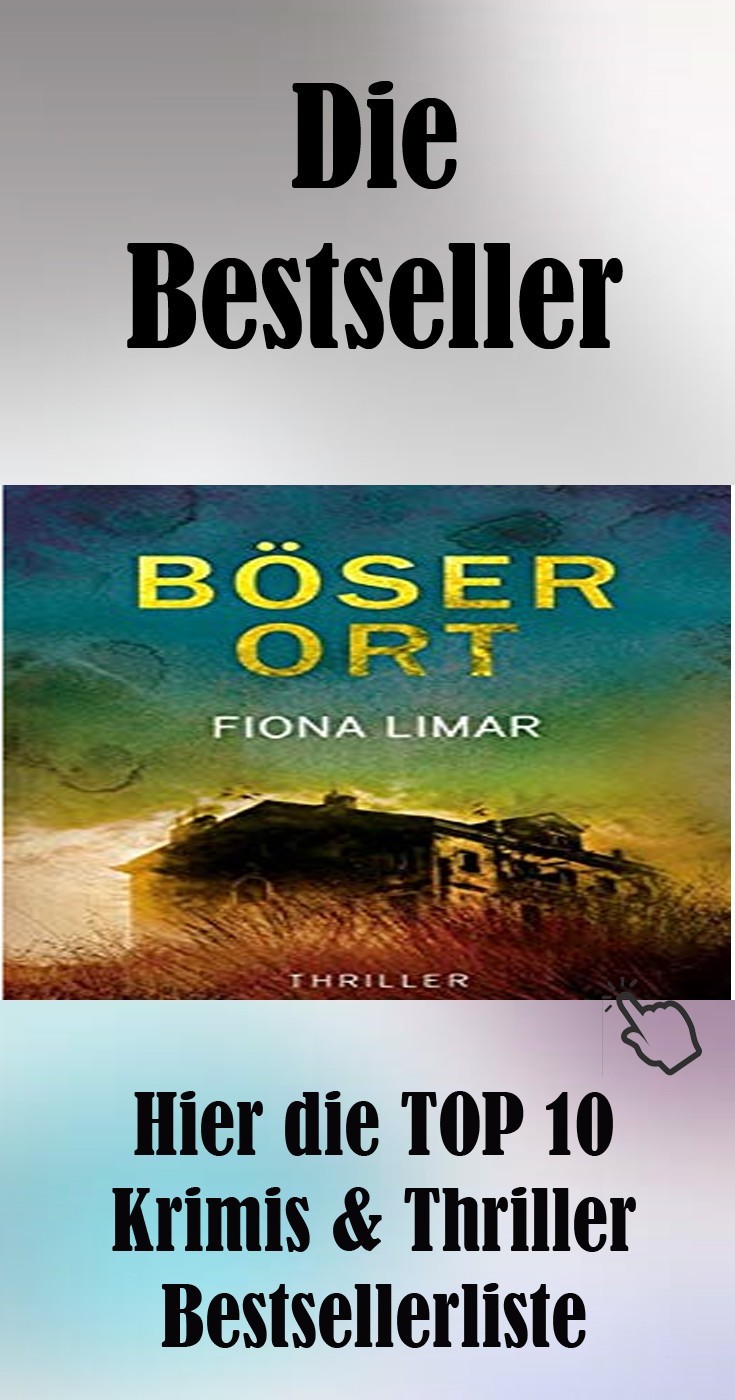 Hier die TOP 10 Krimis & Thriller Bestsellerliste für Bücher Geschenkidee Weihnachtsgeschenk Geburtstagsgeschenk Idee Hier die TOP 10 Krimis & Thriller Bestsellerliste für Bücher Geschenkidee Weihnachtsgeschenk Geburtstagsgeschenk Idee